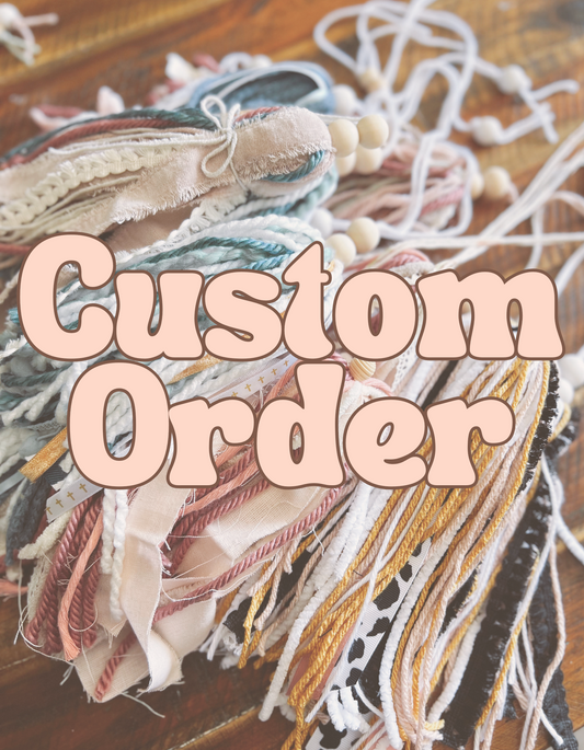 Custom Order